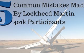 Lockheed Martin 401k mistakes