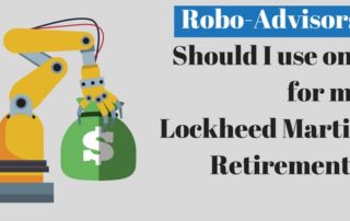 Lockheed Martin Retirement Robo Advisor