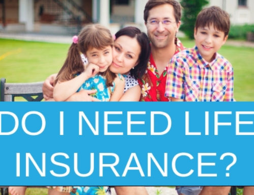 Do I need life insurance?