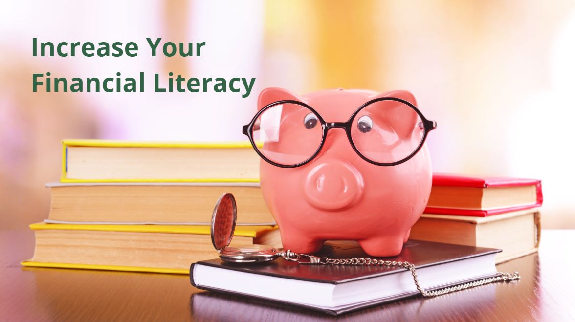 Financial Literacy Month How do you work to increase your knowledge of