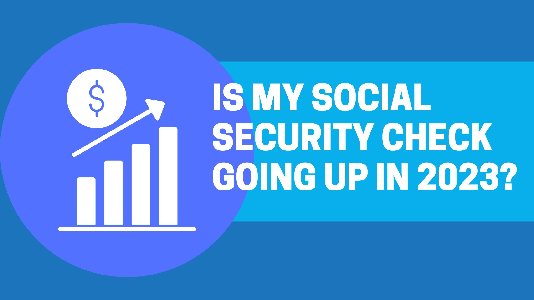 Is my social security check going up in 2023? The Aero Advisor
