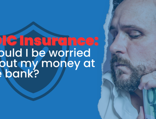 FDIC Insurance: Should I be worried about my money at the bank?